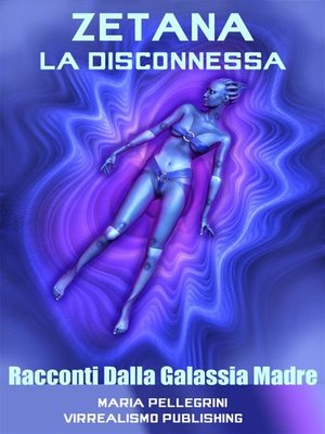 cover image of Zetana La Disconnessa